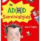 Survivalgids ADD en ADHD (kinderen en jongeren)
